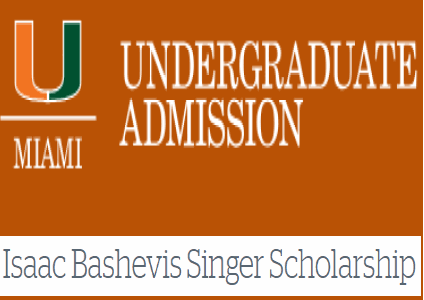 Isaac Bashevis Singer Scholarship Program 2025 in University of Miami